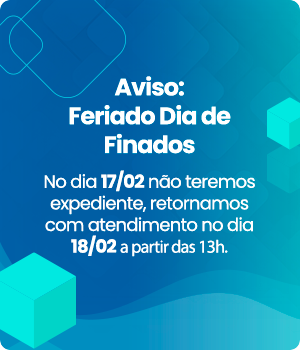 Aviso: Carnaval. No dia 17/02 não teremos expediente, retornamos com atendimento no dia 18/02 a partir das 13h.